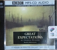 Great Expectations written by Charles Dickens performed by Martin Jarvis on MP3 CD (Unabridged)